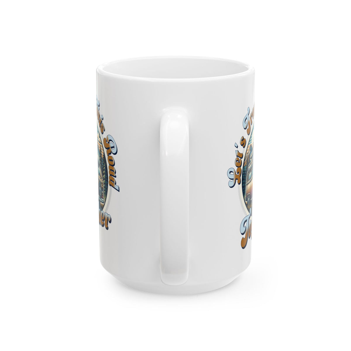 Let's Travel this Road Together Romantic Coffee Mug