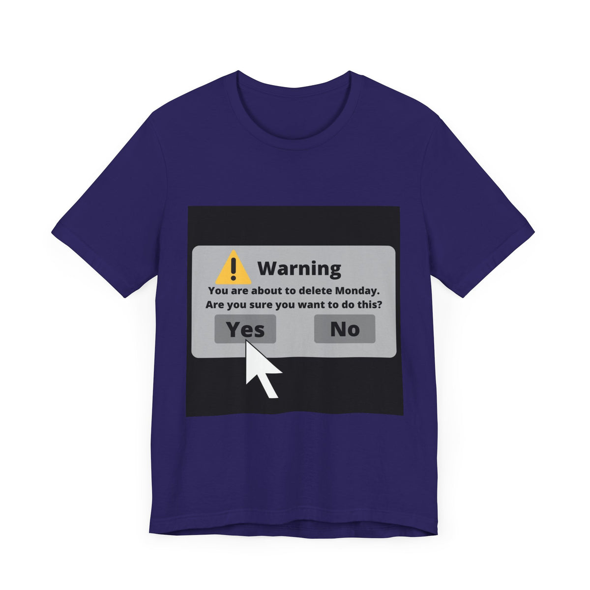 Delete Monday - Funny Unisex T-Shirt