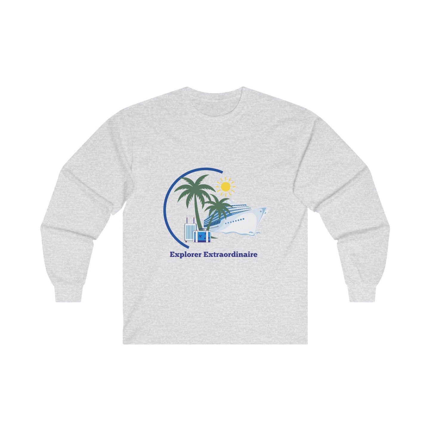 Explorer Extraordinaire Unisex Ultra Cotton Long Sleeve Tee