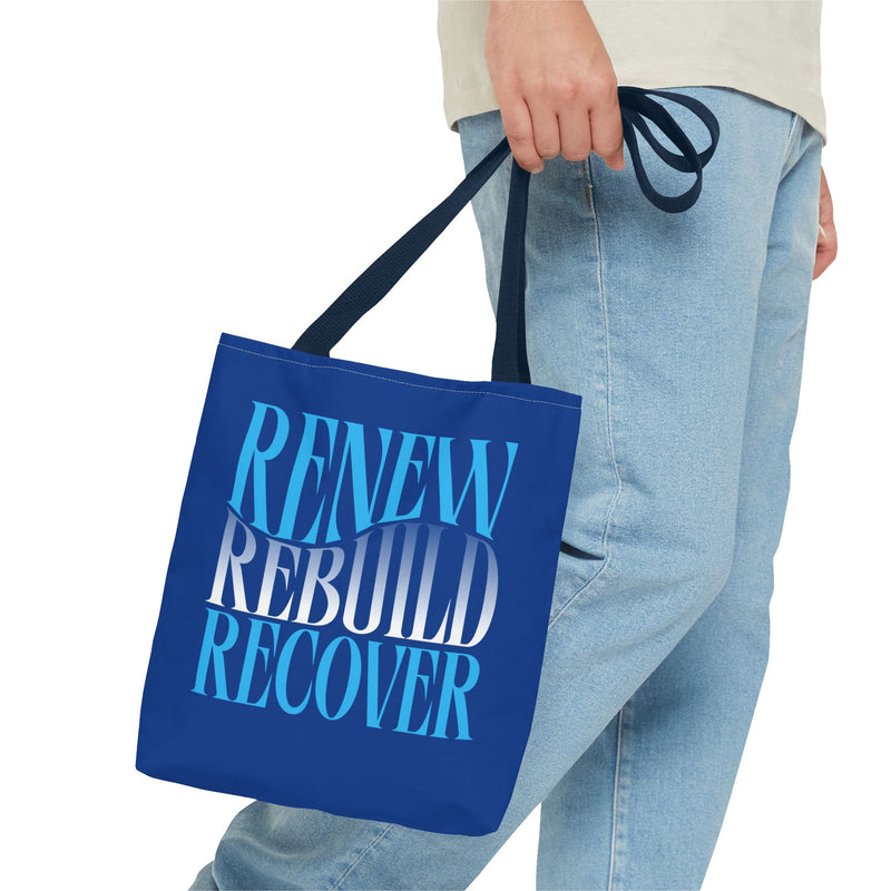 Renew Rebuild Recover Tote Bag