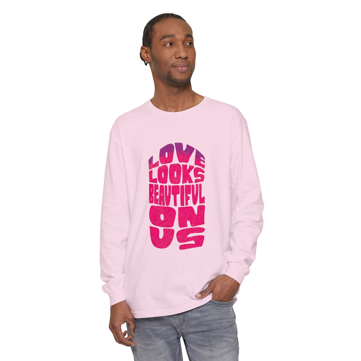 Love Looks Beautiful on Us - Romantic Long Sleeve T-Shirt