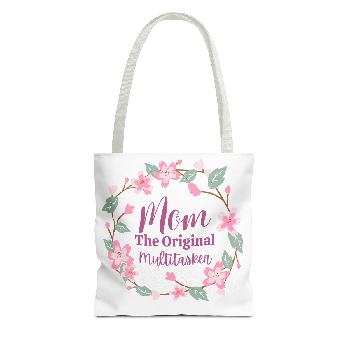 Mom The Original Multitasker Tote Bag