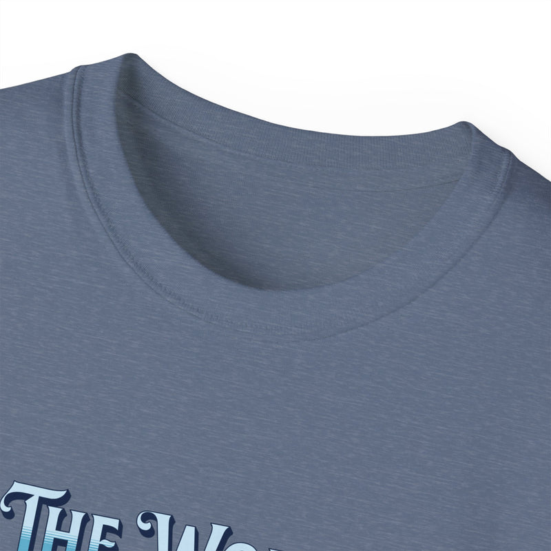 The World is My Office -  Unisex Ultra Cotton T-Shirt