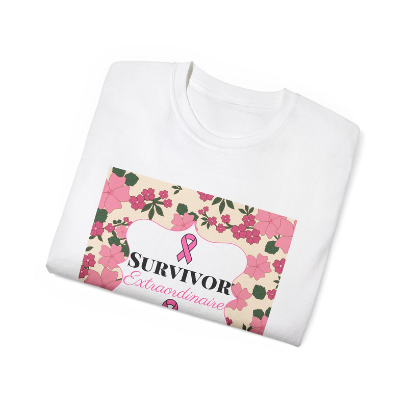 Survivor Extraordinaire -  Breast Cancer Survivor Ultra Cotton T-Shirt