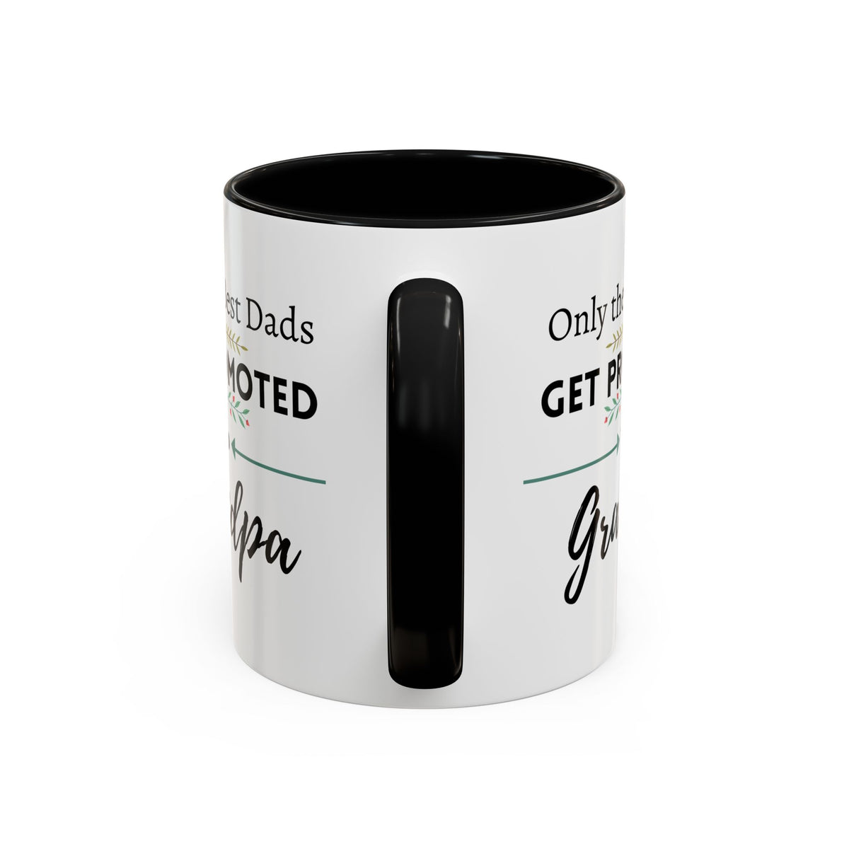 Only the Best Dads Get Promoted to Grandpa Accent Coffee Mug - Grandpa Gift
