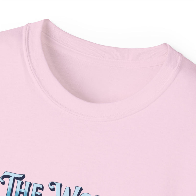 The World is My Office -  Unisex Ultra Cotton T-Shirt