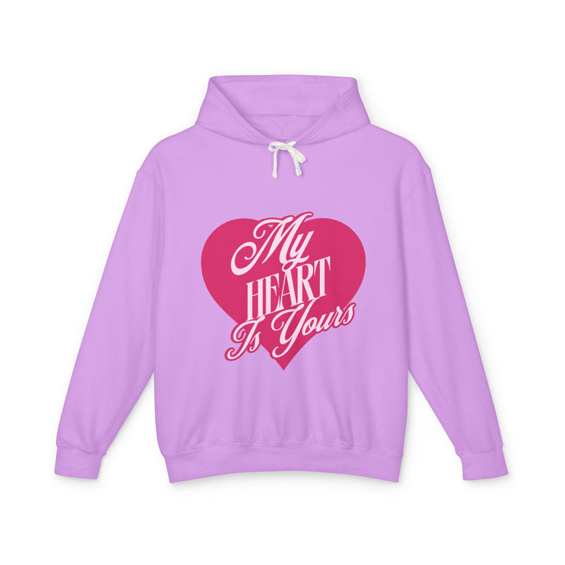 My Heart is Yours Romantic Unisex Lightweight Hooded Sweatshirt