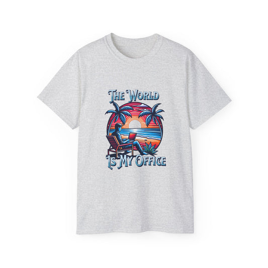 The World is My Office -  Unisex Ultra Cotton T-Shirt