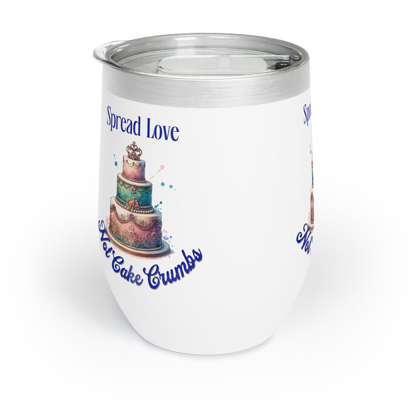 Spread Love Not Cake Crumbs - Wedding Tumbler