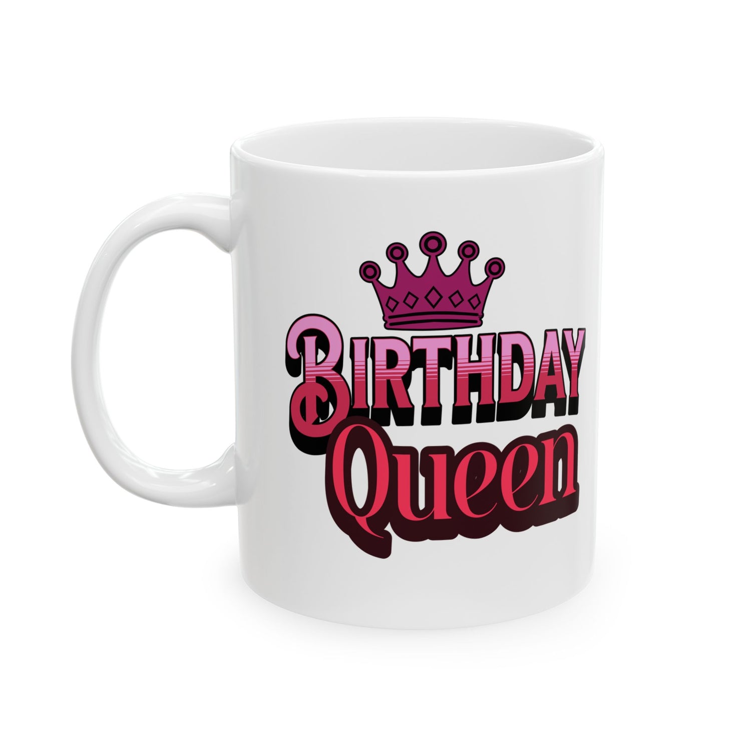 Birthday Queen Coffee Mug