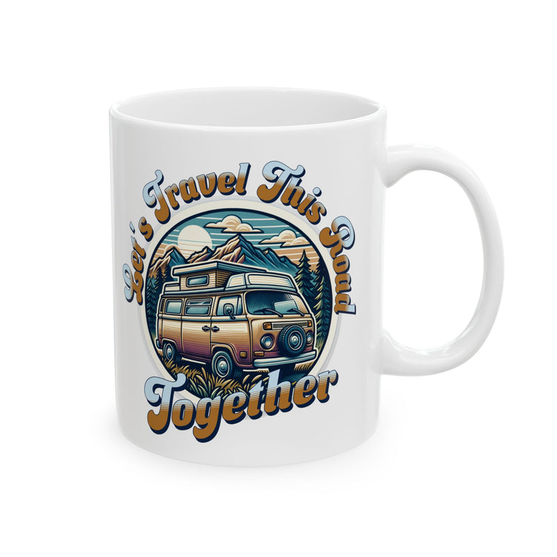 Let's Travel this Road Together Romantic Coffee Mug