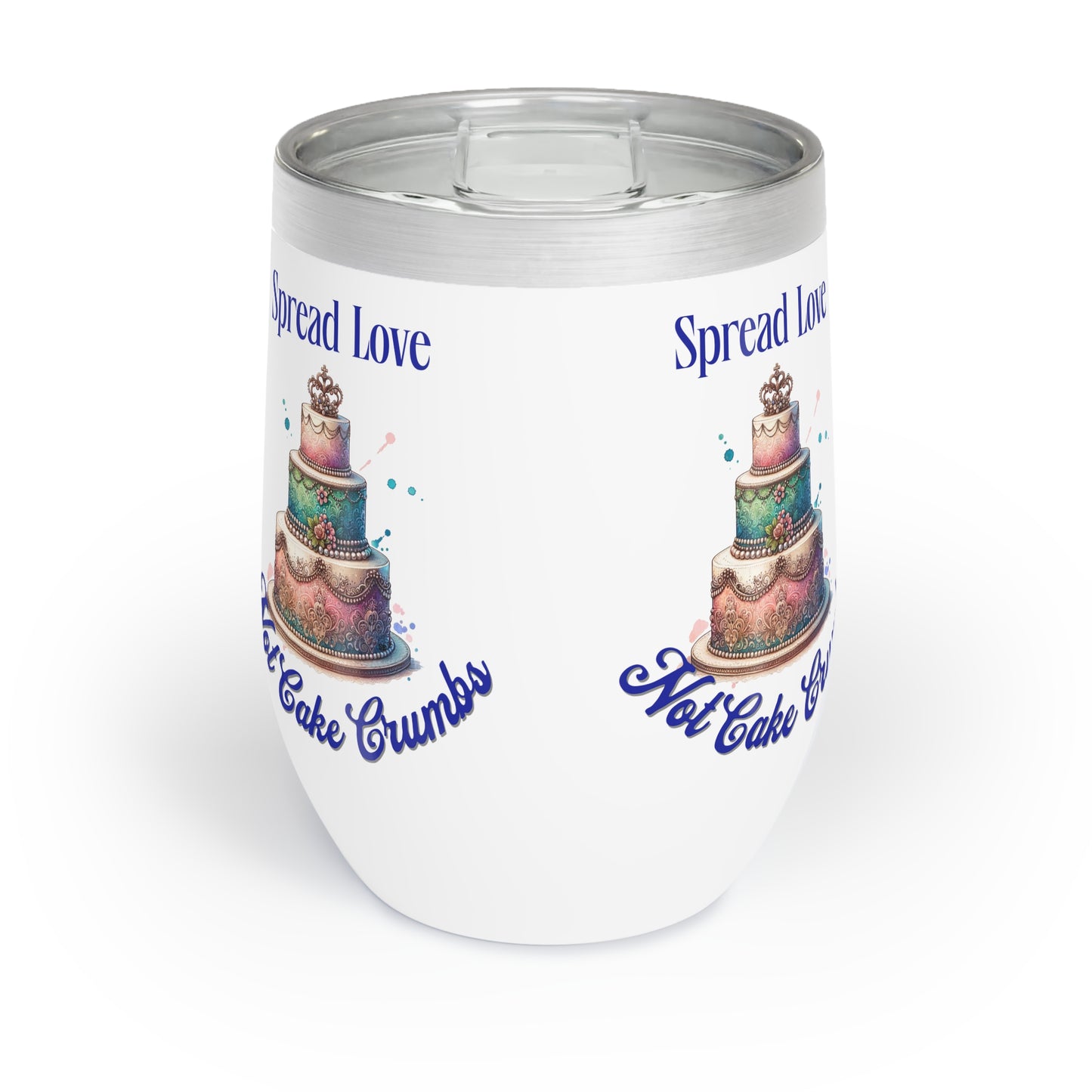 Spread Love Not Cake Crumbs - Wedding Tumbler