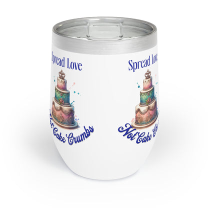 Spread Love Not Cake Crumbs - Wedding Tumbler