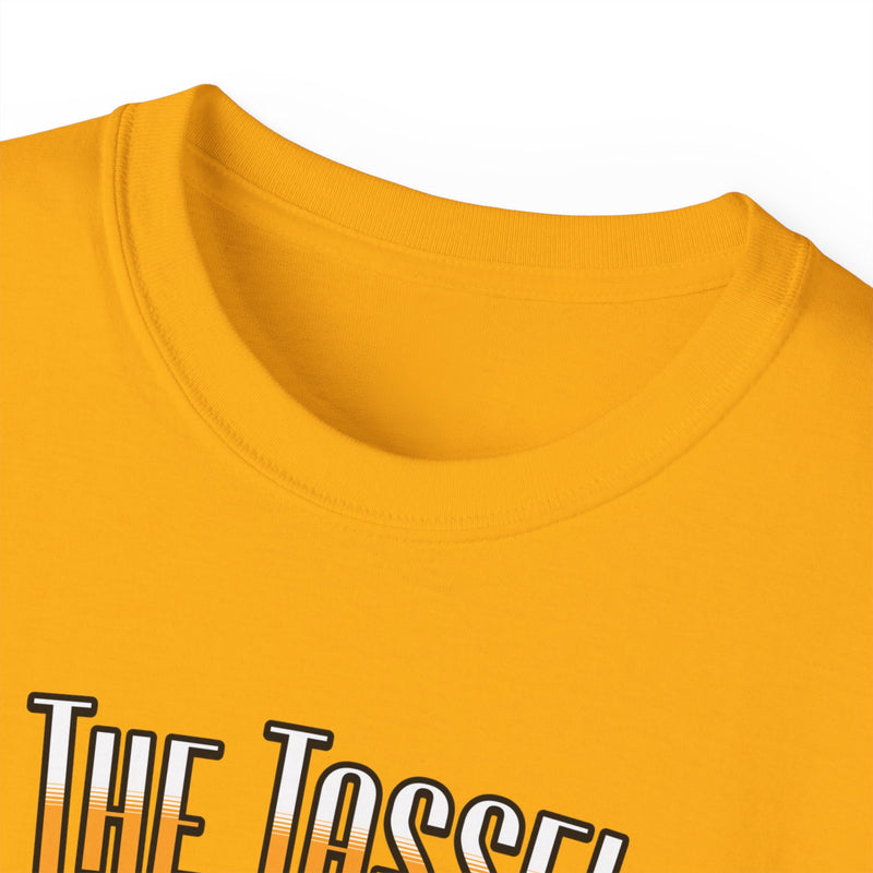 The Tassel Was Worth the Hassle - Graduation Unisex Ultra Cotton Tee