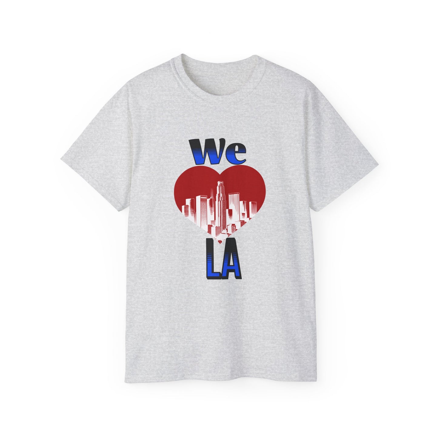 We Love LA -  Unisex Ultra Cotton T-Shirt