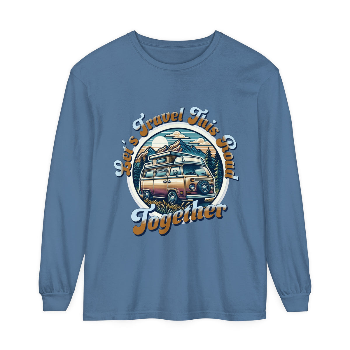Let's Travel This Road Together - Romantic Long Sleeve T-Shirt
