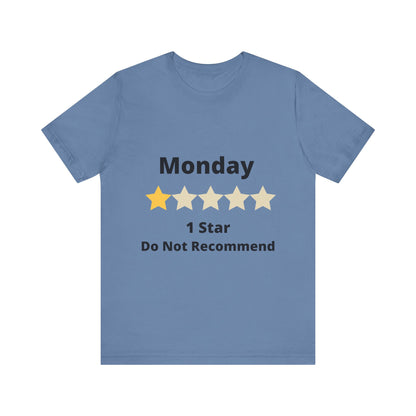 Funny Monday 1 Star Rating - Unisex Jersey Short Sleeve Tee