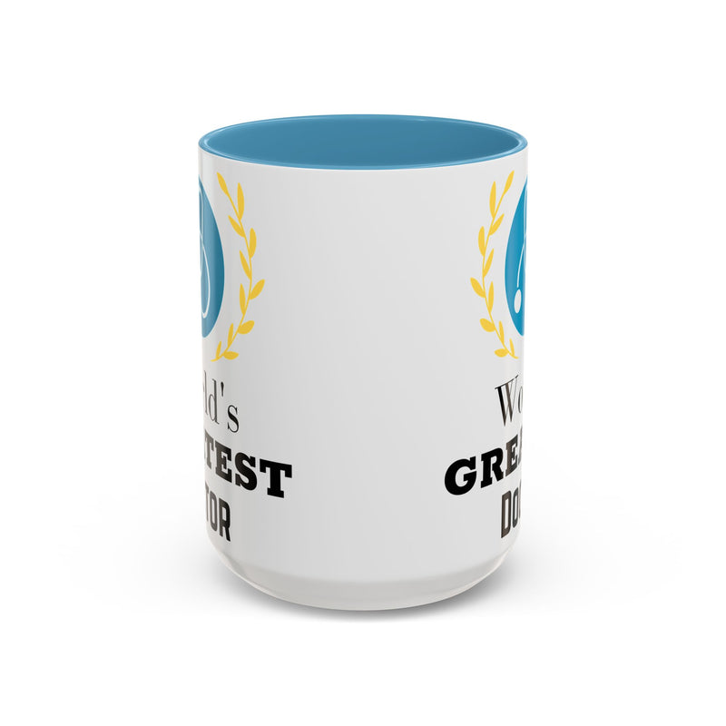 World's Greatest Doctor Accent Coffee Mug - Doctor Gift