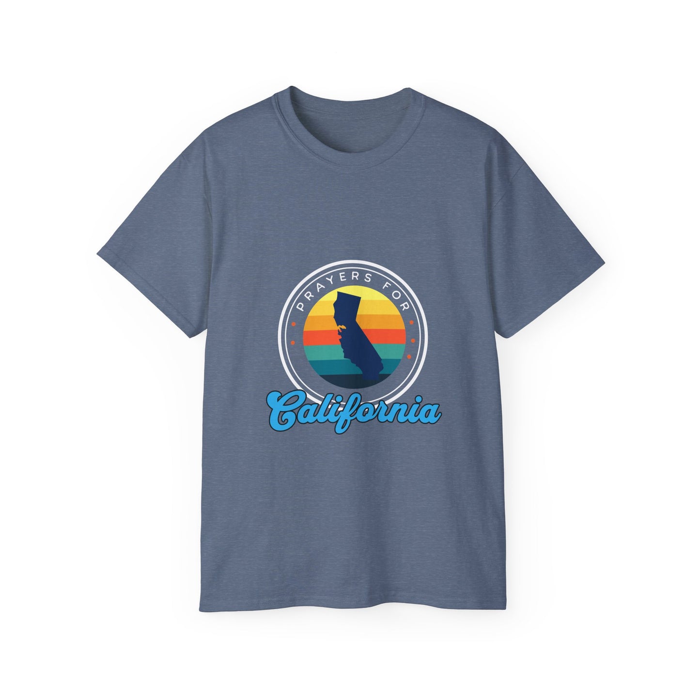 Prayers for California - Sympathy Unisex Ultra Cotton Tee