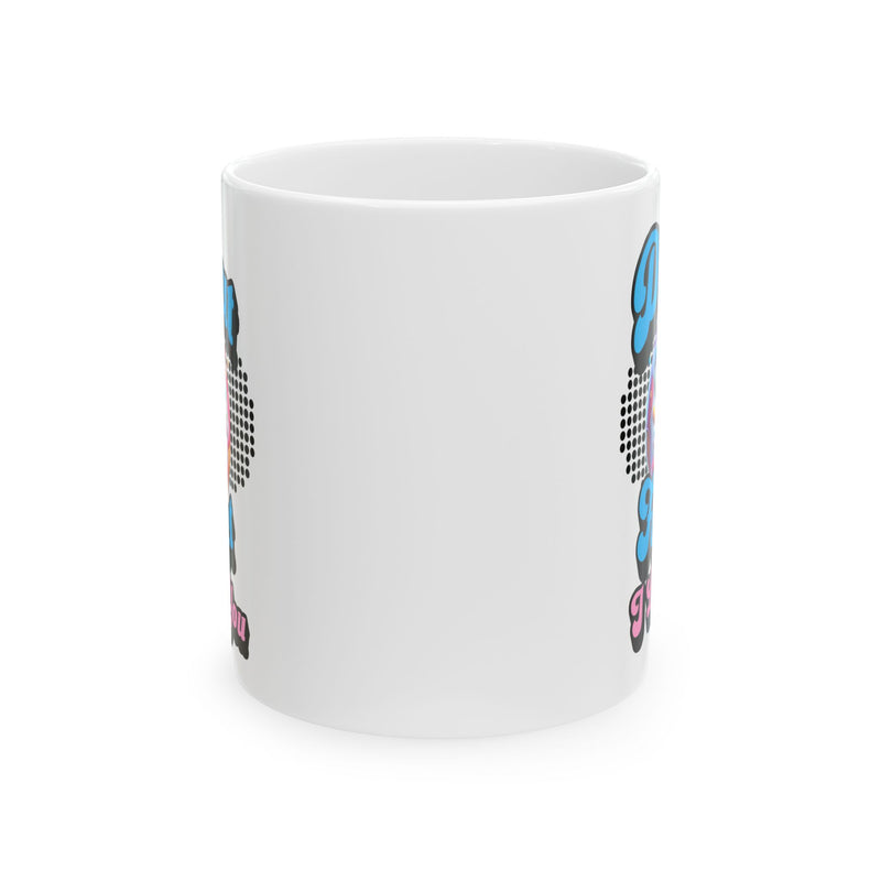 Donut Forget I Love You, Funny Romantic Mug (11oz, 15oz) - Gift for Valentine's Day, or Wedding