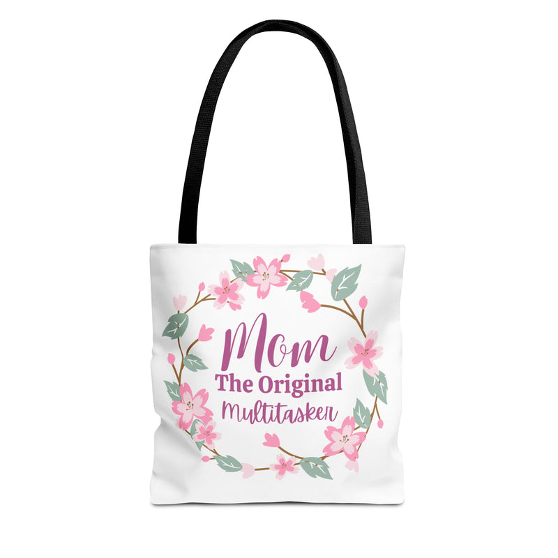 Mom The Original Multitasker Tote Bag