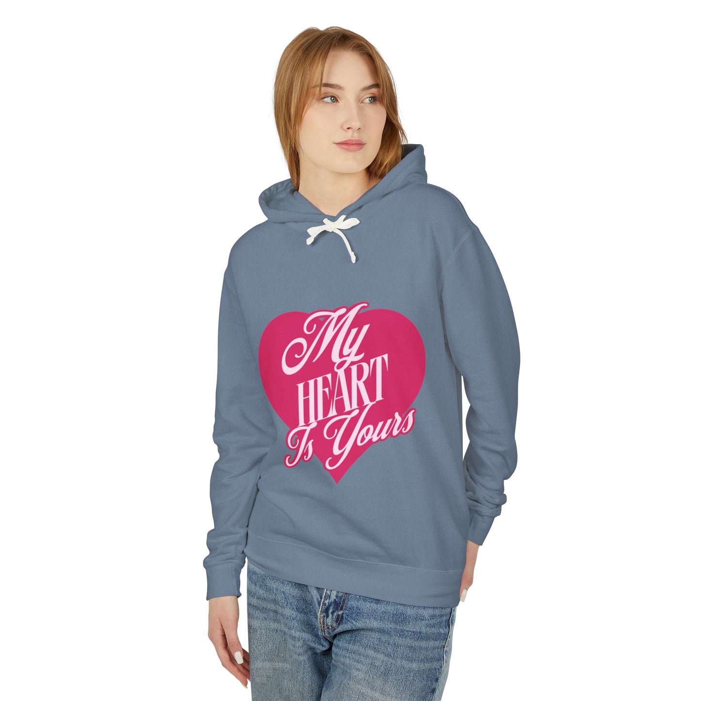 My Heart is Yours Romantic Unisex Lightweight Hooded Sweatshirt