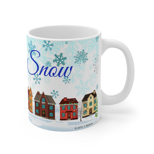 Let it Snow 11oz Holiday Mug