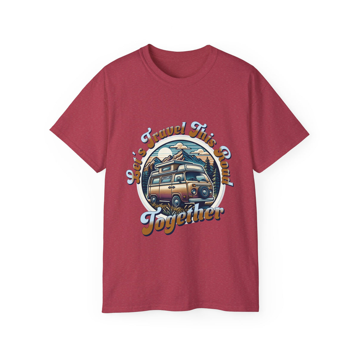 Let's Travel This Road Together T-Shirt - Romantic Unisex Ultra Cotton Tee