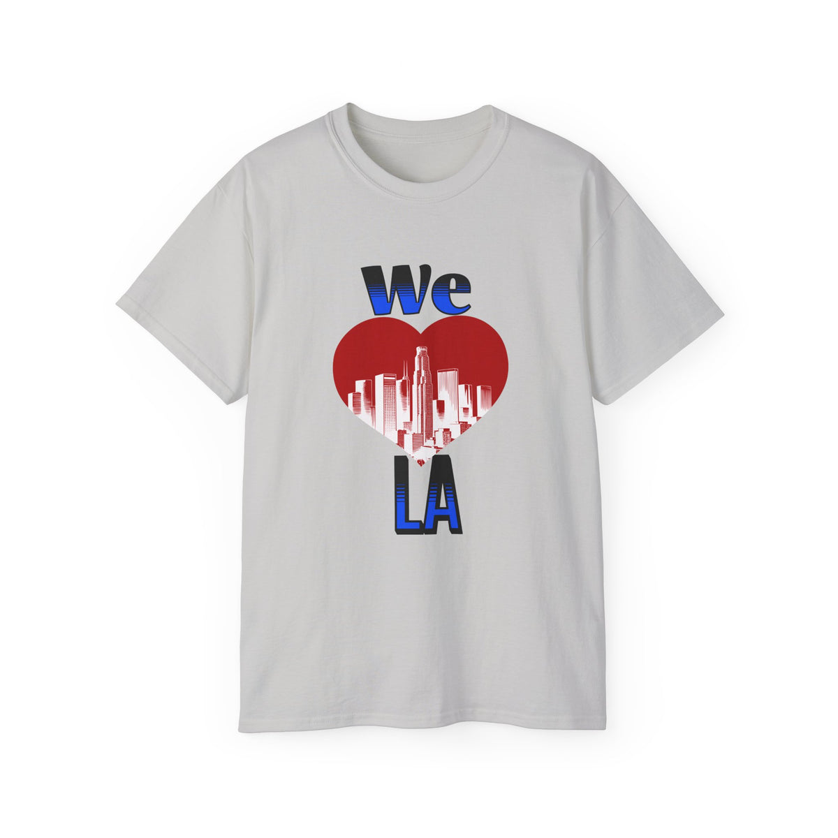 We Love LA -  Unisex Ultra Cotton T-Shirt
