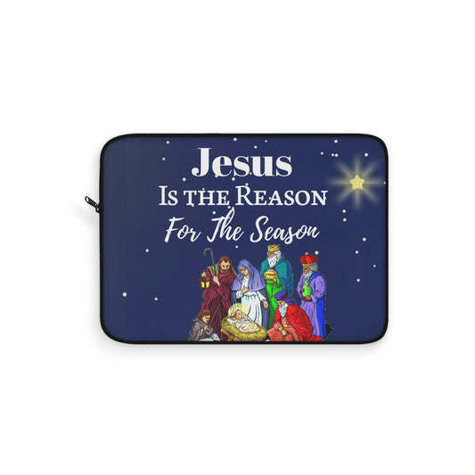 "Jesus is the Reason..." Laptop Sleeve