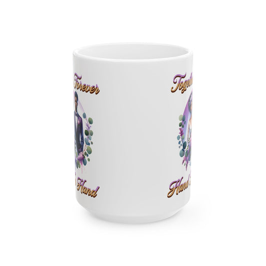 Together Forever Hand in Hand - Romantic Wedding Coffee Mug