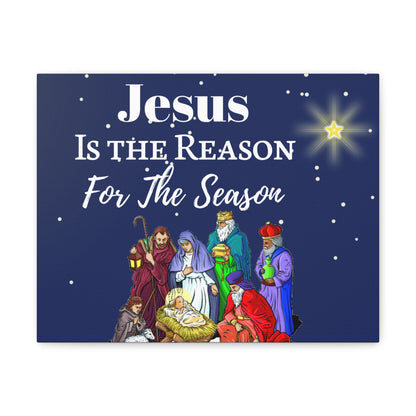 "Jesus is the Reason..." Canvas Gallery Wrap