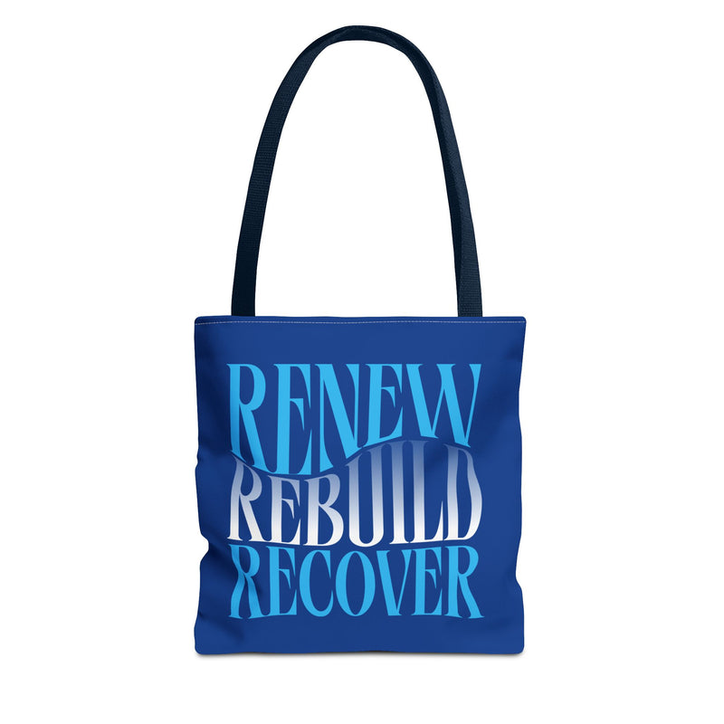 Renew Rebuild Recover Tote Bag