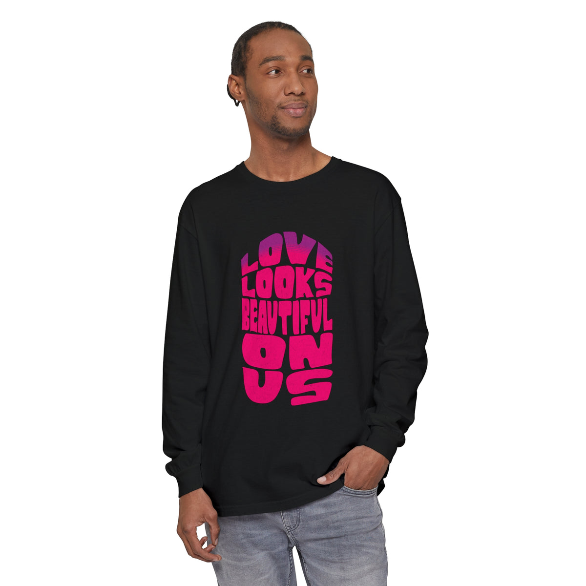 Love Looks Beautiful on Us - Romantic Long Sleeve T-Shirt