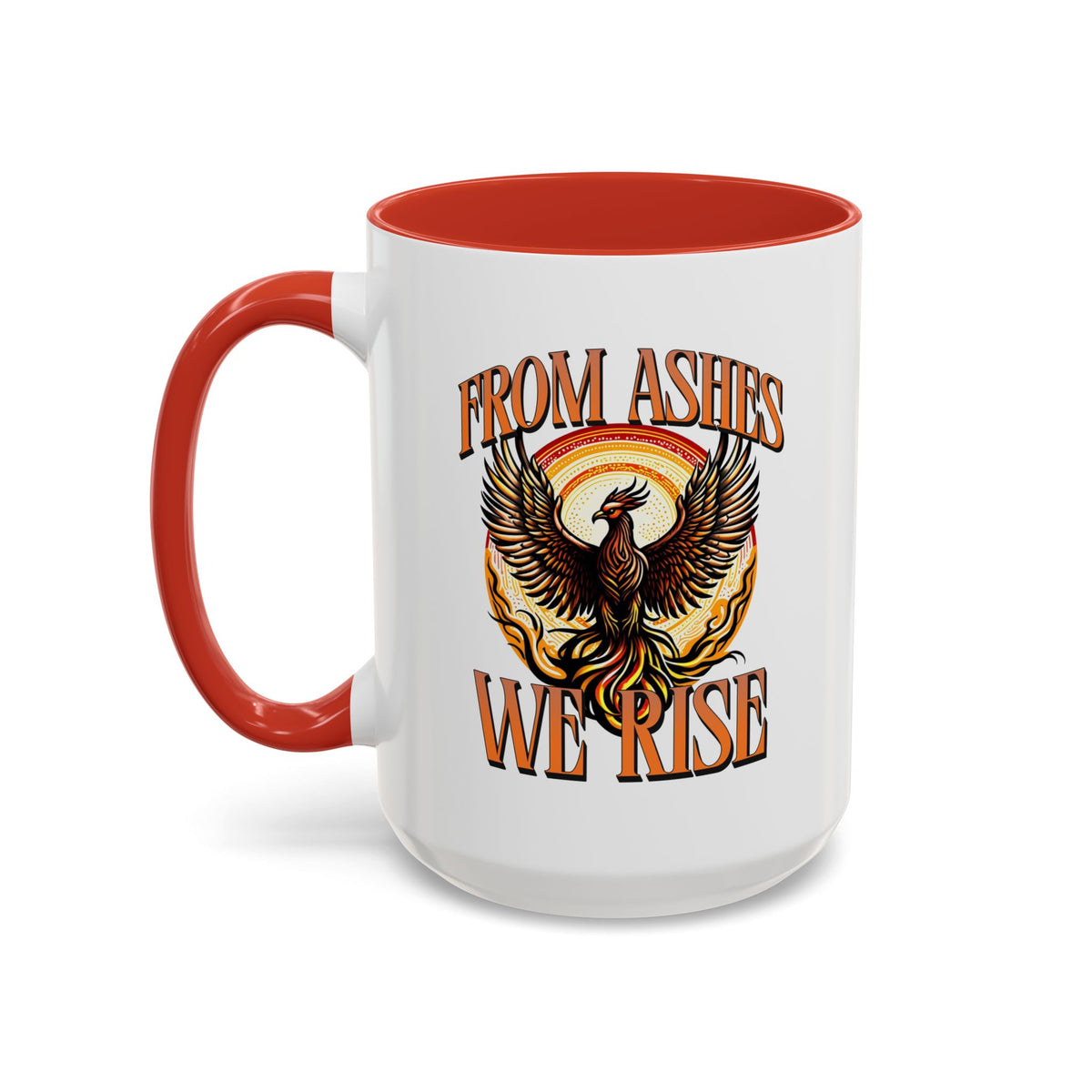 From Ashes We Rise Coffee Mug (11, 15oz)