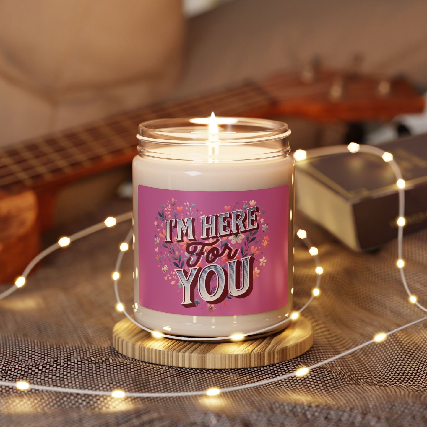 I'm Here for You - Sympathy Scented Soy Candle, 9oz