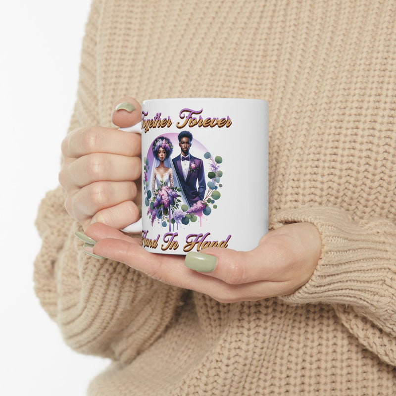 Together Forever Hand in Hand - Romantic Wedding Coffee Mug