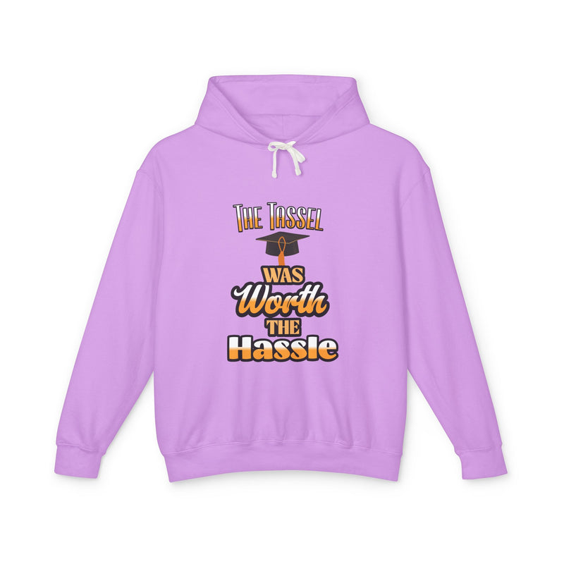 The Tassel Was Worth The Hassle Unisex Lightweight Hooded Sweatshirt