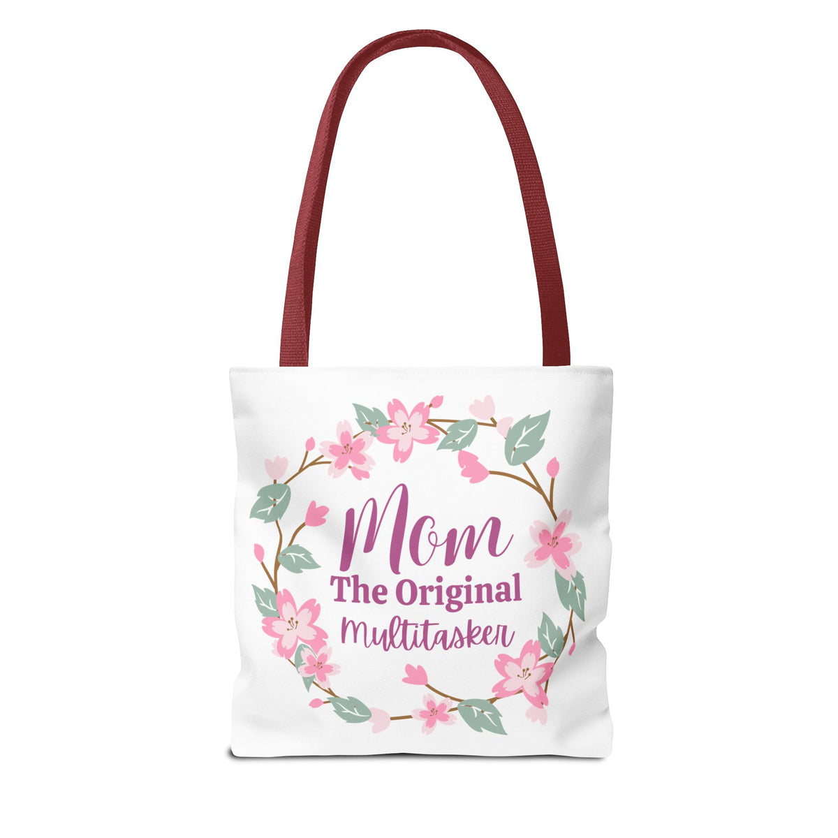 Mom The Original Multitasker Tote Bag