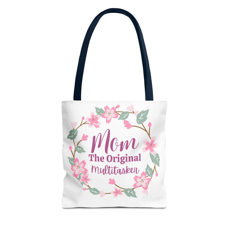 Mom The Original Multitasker Tote Bag