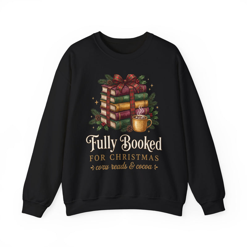 Fully Booked for Christmas Book Lover Sweatshirt