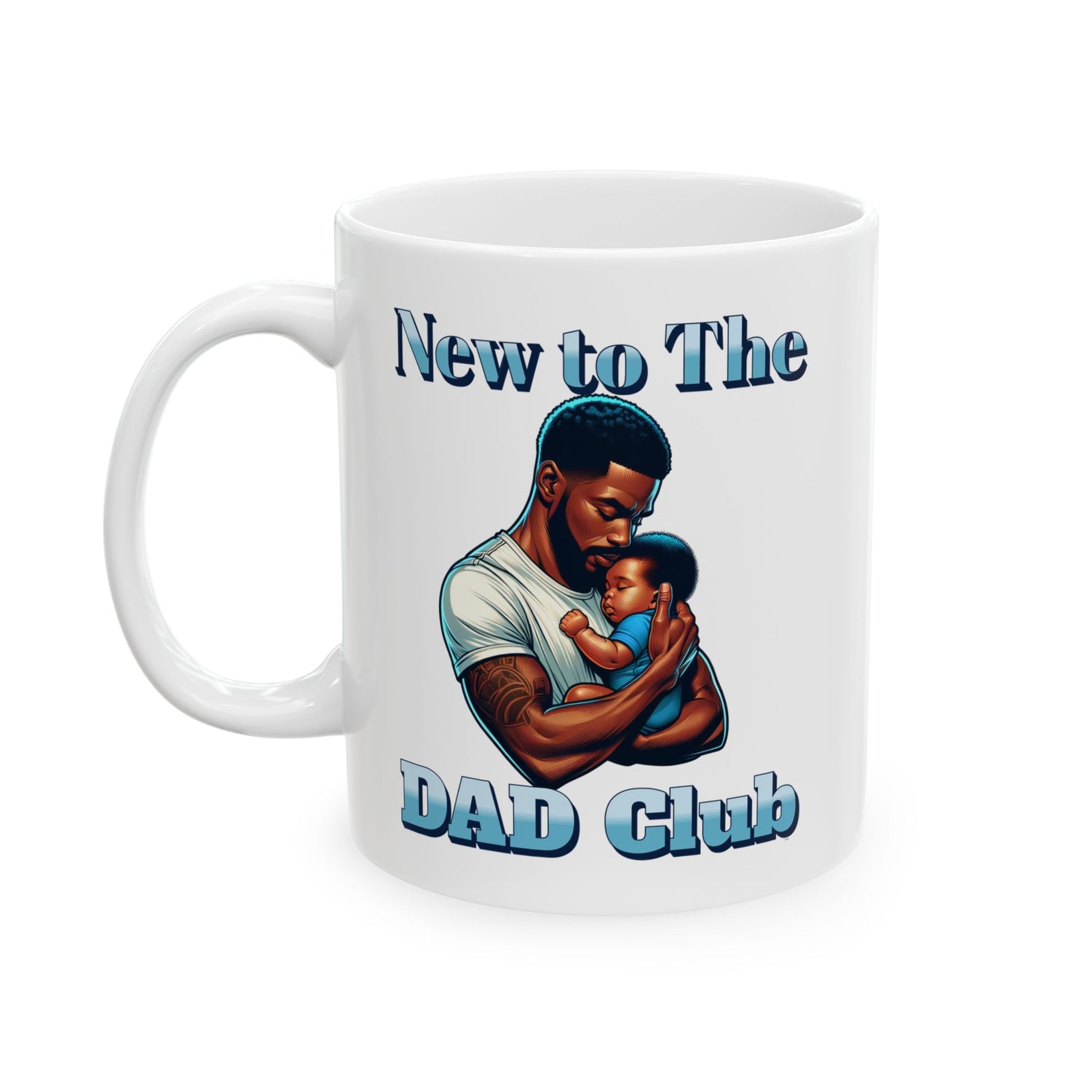 New to The Dad Club - New Baby Coffee Mug - B