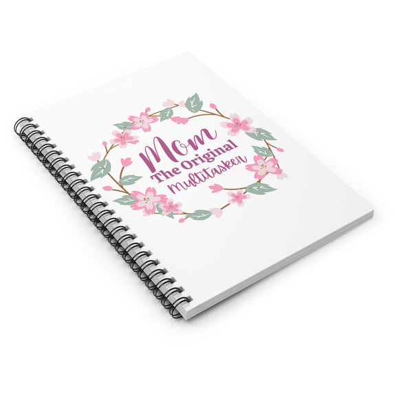 Mom: The Original Multitasker Spiral Notebook - Ruled Line