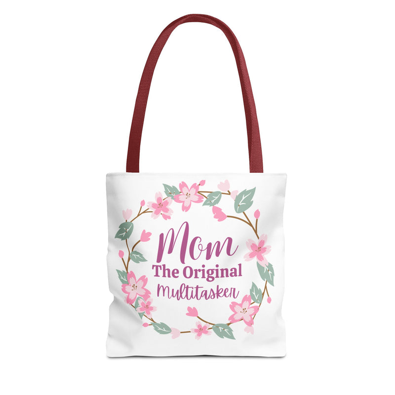 Mom The Original Multitasker Tote Bag