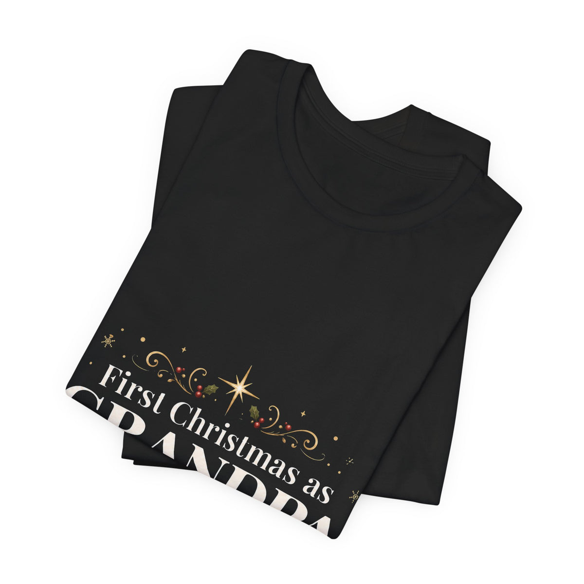 First Christmas as Grandpa T-Shirt | First Time Grandpa Christmas Gift