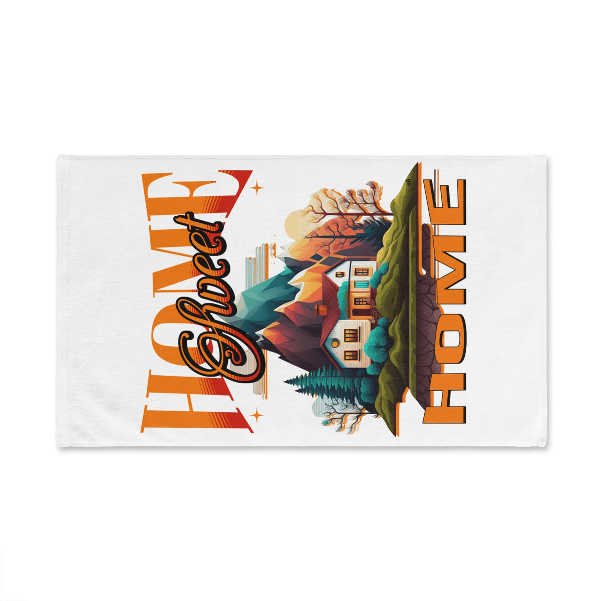 Home Sweet Home Hand Towel