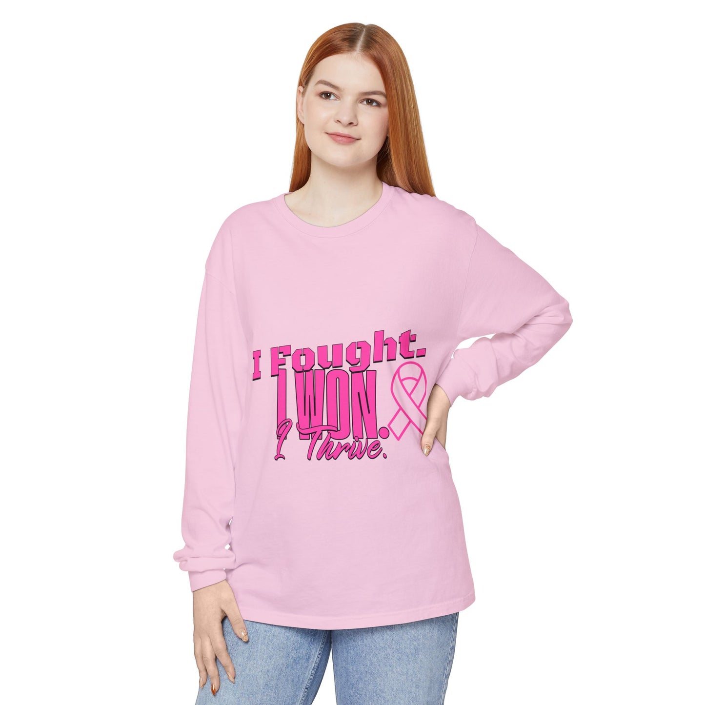 I Fought. I won. I Thrive. - Breast Cancer Survivor Long Sleeve T-Shirt