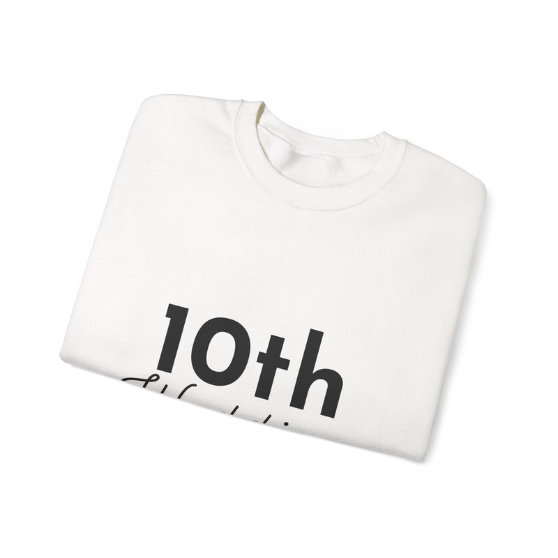 10th Wedding Anniversary Sweatshirt - Anniversary Gift for Couples