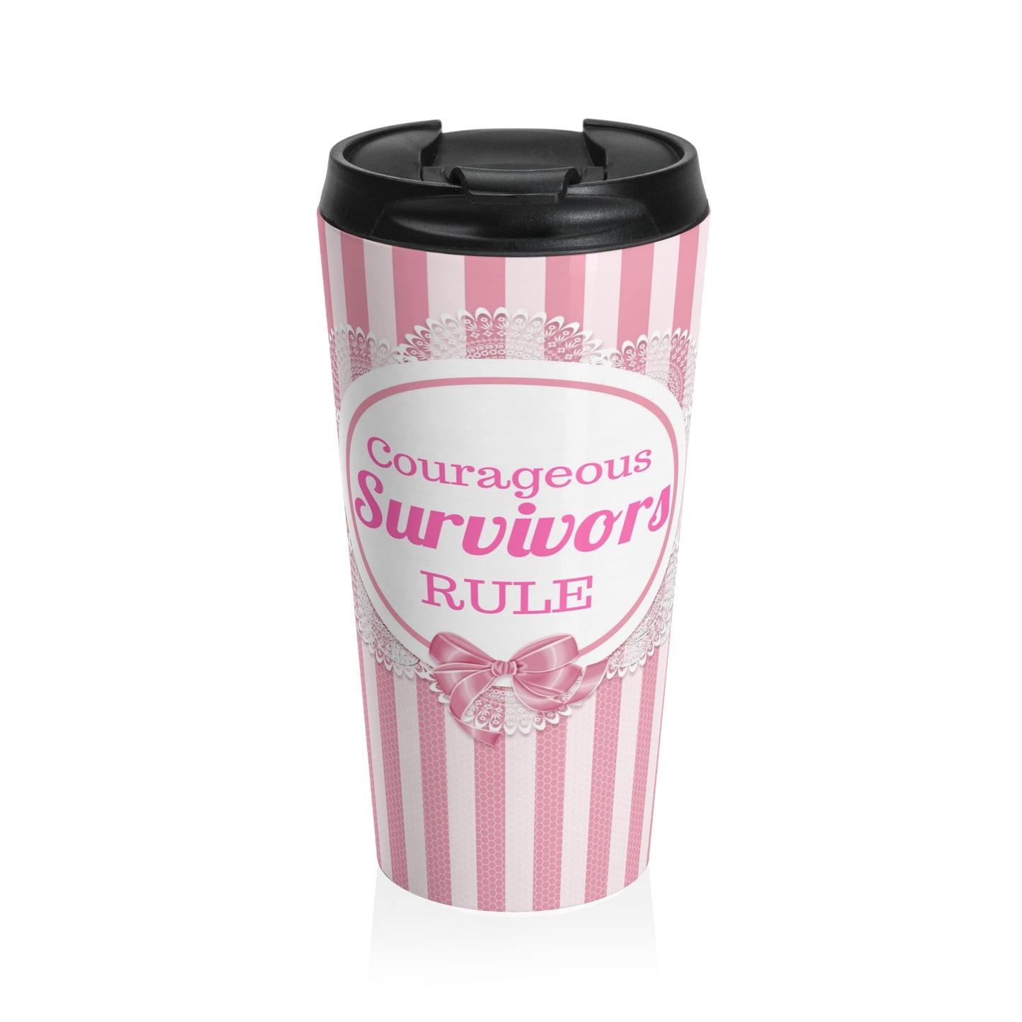 Courageous Survivors Stainless Steel Travel Mug