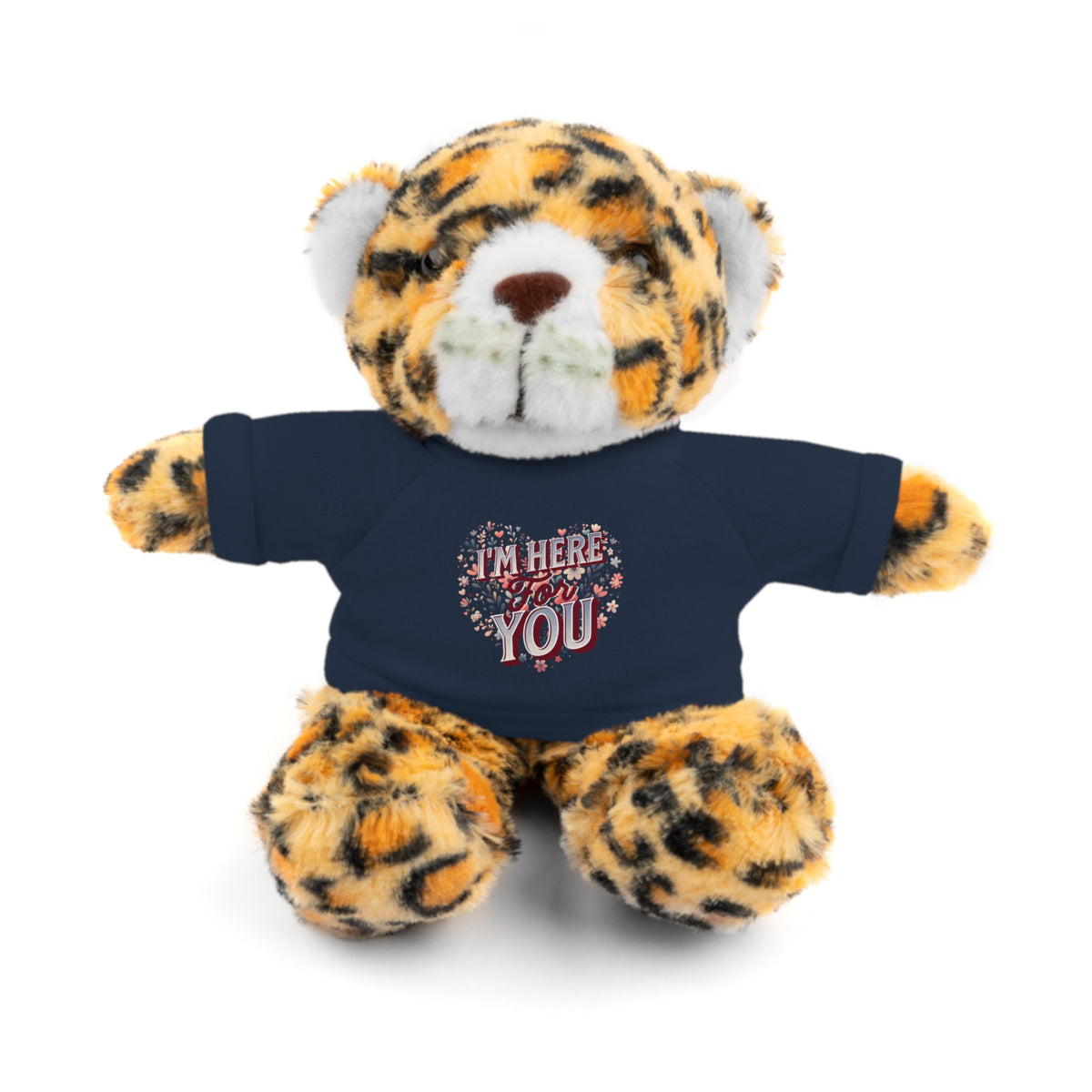 I'm Here for You - Stuffed Animals with Tee